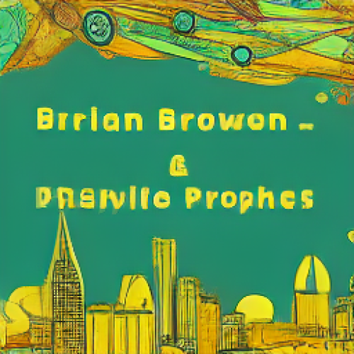 Brian Brown and Carmine Prophets album artwork