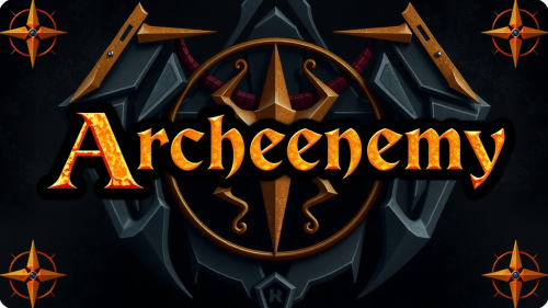 Archenemy in gold MTG font on dark theme.